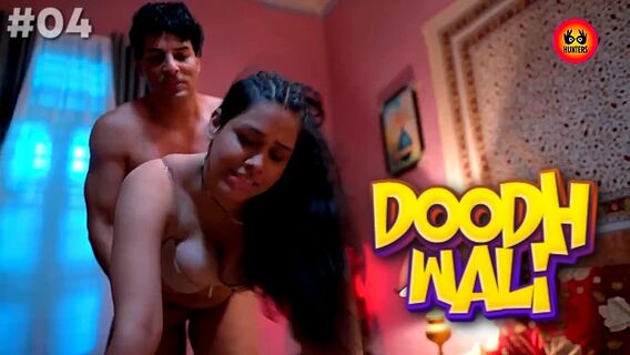 Doodhwali Bf Video Com - Doodhwali 2023 Hunters Originals Hindi Porn Web Series Episode 4 â€“ Indian  Desi Porn HD