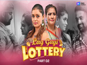 Lag Gayi Lottery 2024 Hindi Hot Web Series DigiMoviePlex Episode 03