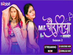 Mr. Chourasiya 2024 Hindi Hot Web Series Habbitmovies Episode 01