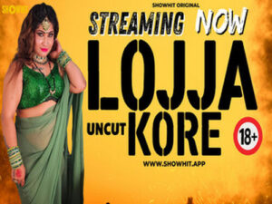 LOJJA KORE 2024 Hindi Uncut Short Film ShowHitApp