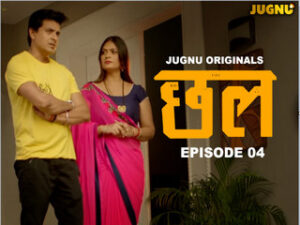 Chal 2024 Hindi Hot Web Series Jugnu Episode 05