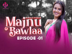 Majnu Bawlaa 2